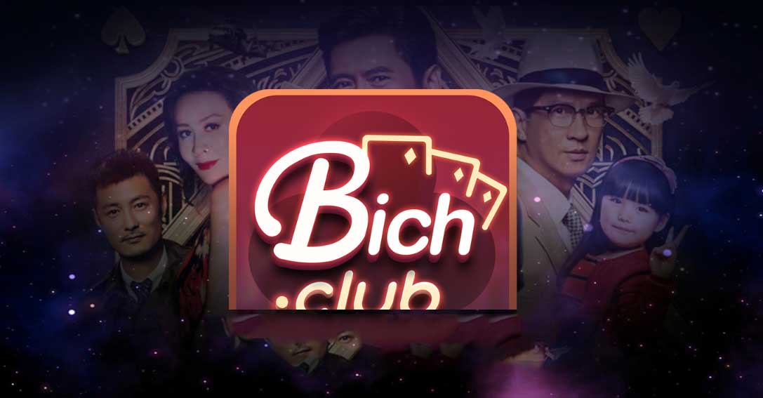 Bich Club - Game bài đổi thưởng uy tín
