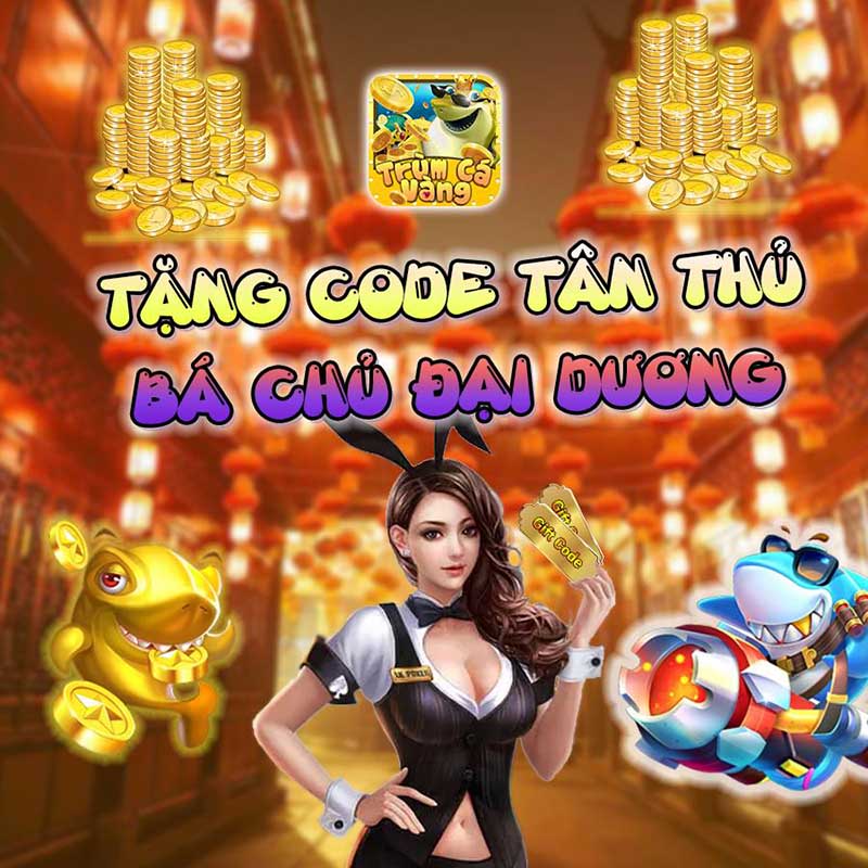 Giftcode Trùm Cá Vàng - Hình ảnh quà tặng