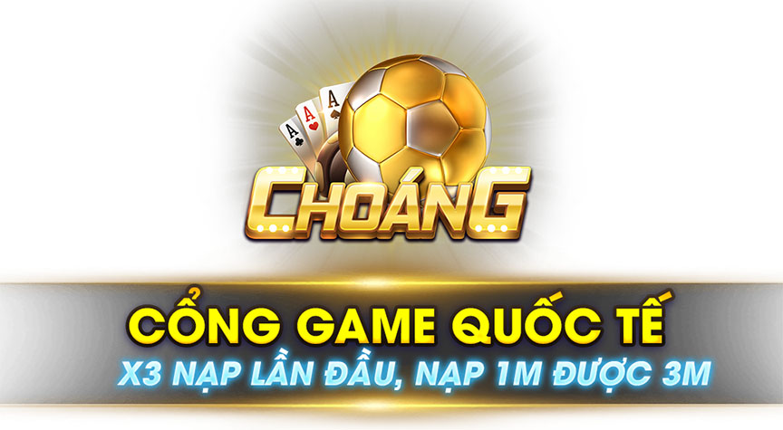 Giao diện game bài đổi thưởng Choáng Club