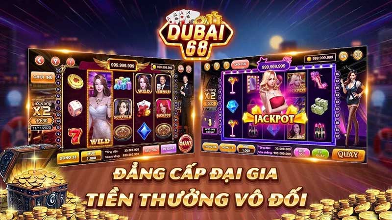 Các trò chơi tại Dubai68 Club